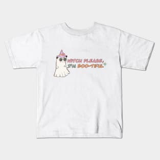 witch please i'm boo-tiful Kids T-Shirt